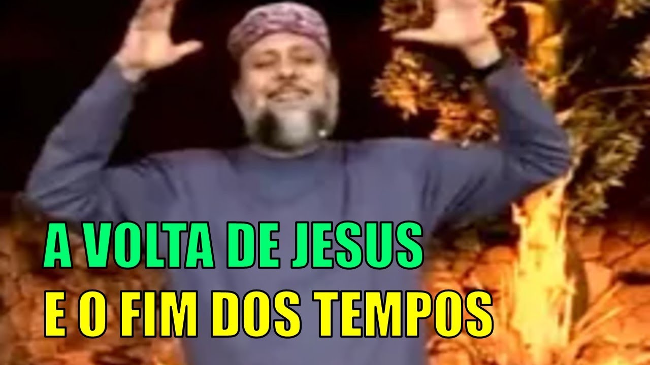A VOLTA DE JESUS E O FIM DOS TEMPOS