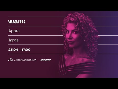 Wiosenna Akademia Muzyki 2020 - Agata Igras