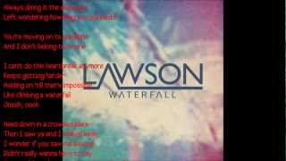 Lawson - Waterfall  Lyrics