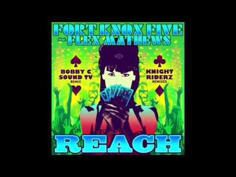 Fort Knox Five | Reach ft. Flex Mathews (Knight Riderz Drum&Bass Remix)