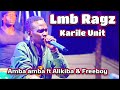 Lmb Ragz X Alikiba X Freeboy Amba Amba
