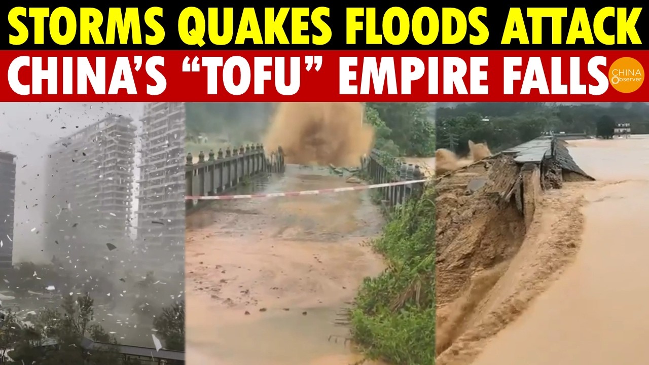 Winds, Storms, Quakes, Floods Ravage China! Thousands Of Tofu-Dreg Towers, Bridges, Dams Torn Apart