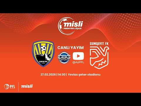 Misli Premyer Liqası 2025/2026 XXII tur “Kəpəz” – “Sumqayıt”