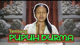 Download lagu PUPUH DURMA || CAI DURMA PIANAK BAPA || TEMBANG BALI || AJEG BALI mp3