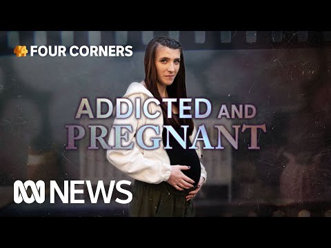 Can these drug-addicted mums break the cycle for their babies? | Four Corners