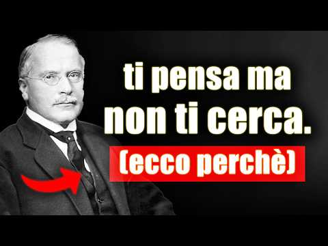 Ti pensa, ma non ti cerca... PERCHÉ? La verità ti SORPRENDERÀ | Carl Jung