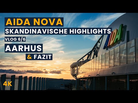 AIDA Cruises | AIDA Nova | Skandinavische Highlights | VLOG 6/6 | Aarhus & Fazit