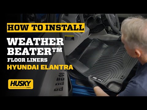 Installation on the Husky Liners Weatherbeater Floor Liners on a 2018 Hyundai Elantra