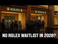 The NEW Rolex Waitlist System In 2026 Changes Everything