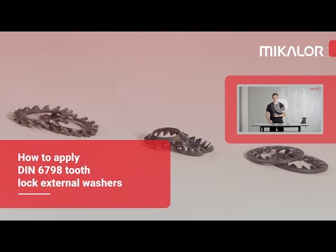 How to apply DIN 6798 tooth lock external washers by Mikalor