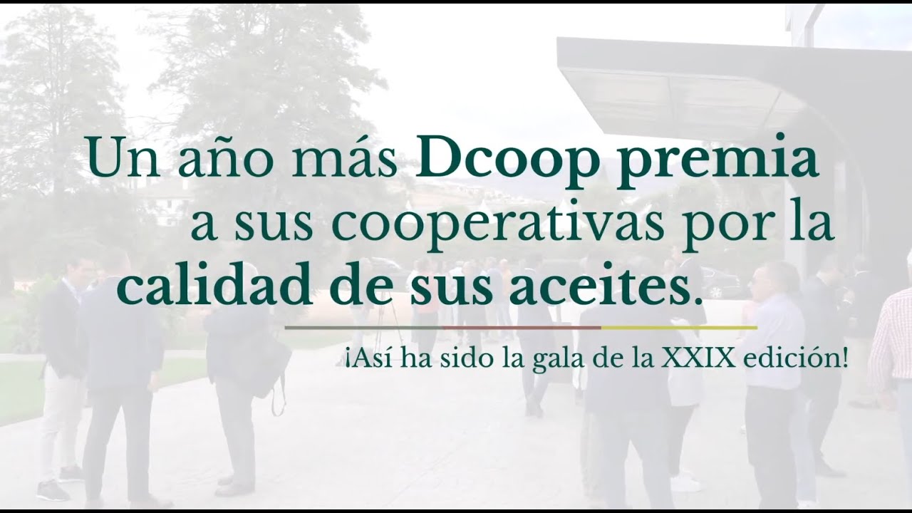 Gala Premios a la Calidad Dcoop: XXIX edición.
