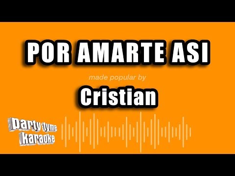 Por Amarte Asi - Pistas De Cristian Castro