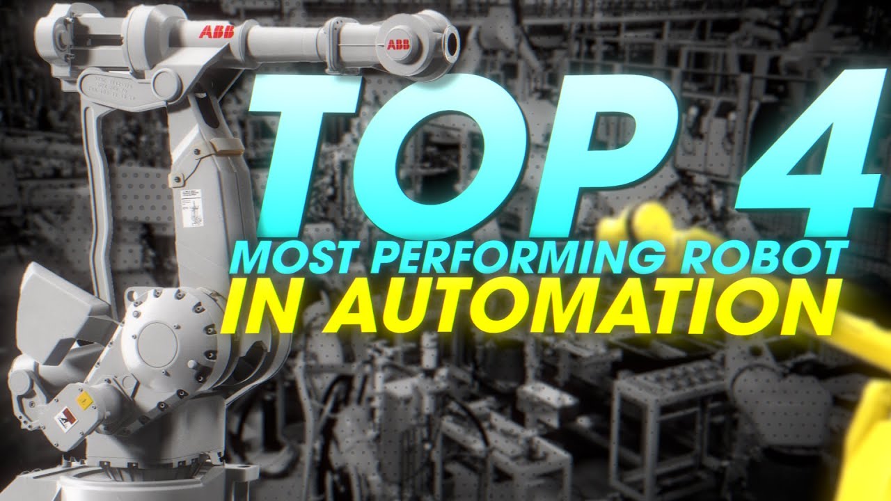 Best 4  Robots  that are Transforming the Future of Industry !