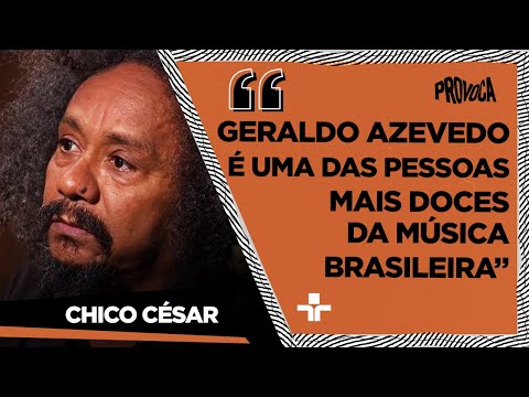 Chico César fala sobre sua turnê com Geraldo Azevedo