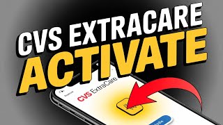 How to Activate CVS ExtraCare Health Rewards – Benefits Guide