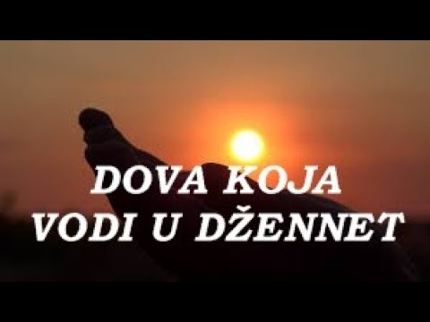 DOVA KOJA VODI U DŽENNET