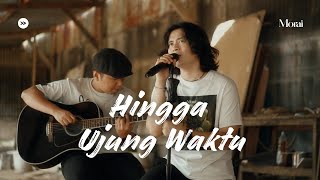 Download lagu Hingga Ujung Waktu - Sheila On 7 | Cover By Morai ft. Hendra mp3