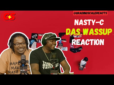 Nasty-C- Thats Whatsup (Reaction)