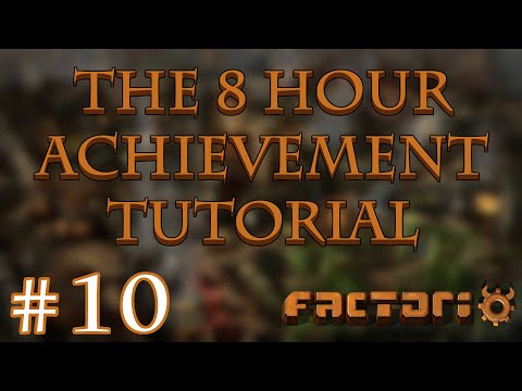 The 8 Hour Achievement Tutorial (There is no spoon) Part 10/10 | Factorio