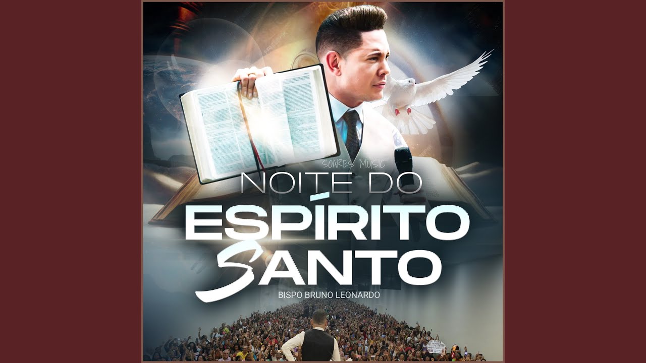 Noite do Espirito Santo - Salvador - Ba (Ao Vivo)