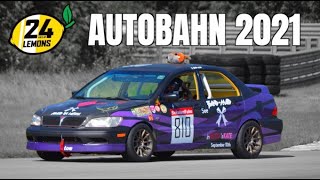 Lemons Wrapup--Autobahn '21