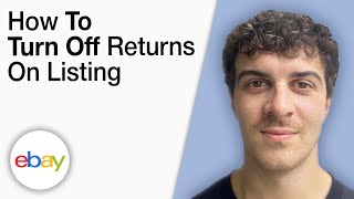 How To Turn off Returns on eBay Listing [2025 Full Guide]