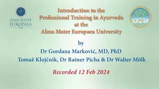 Introduction to the Professional Training in Maharishi Ayurveda at Alma Mater Europaea 2024