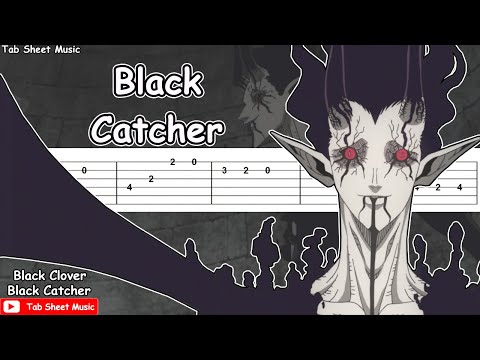 Black Clover OP 10 - Black Catcher Guitar Tutorial Video