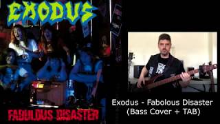 EXODUS - Fabolous Disaster (Bass cover + TAB)