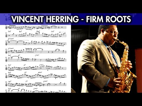 Vincent Herring on "Firm Roots" (Live at Smoke) - Alto Saxophone Solo Transcription