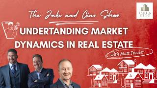Understanding Market Dynamics in Real estate - with Matt Frazier
