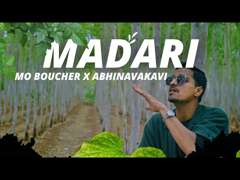 MO BOUCHER X ABHINAVAKAVI - MADARI | OFFICIAL MUSIC VIDEO | SOULJAH | 2022