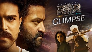 RRR Glimpse ft NTR Ram Charan Ajay Devgn Alia Bhat