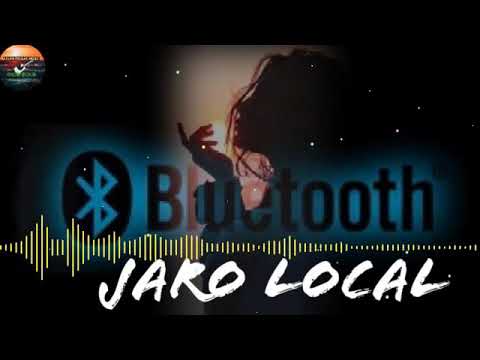 JARO LOCAL_-_BLUETOOTH (AUDIO OFFICIAL) 2020.