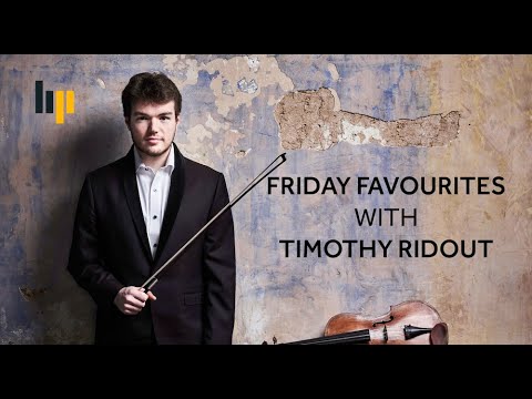 Friday Favourites with Timothy Ridout