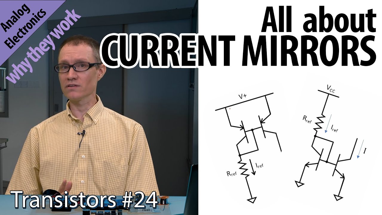 Introduction to Current Mirrors (24-Transistors)