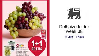 Delhaize folder week 38 10/09 - 16/09