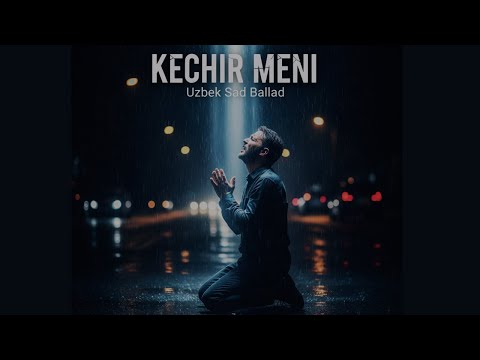 Kechir Meni - Aybim O'zim