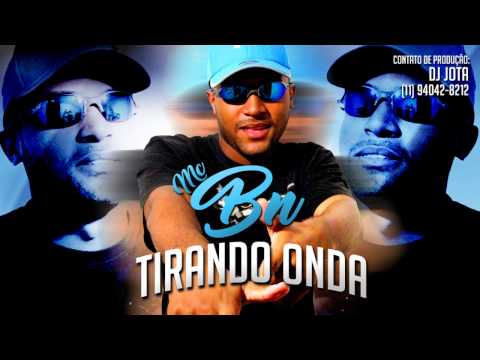 MC BN - Tirando Onda (DJ Jota) Lançamento 2017