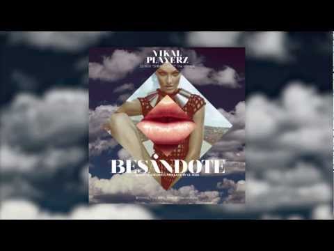 02.Vikalplayerz - Besándote (Shining Boyz) Prod. Lil Sosa