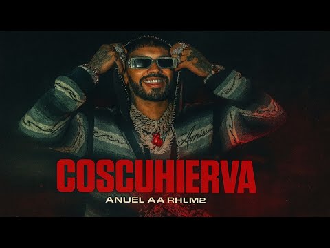 ANUEL AA - DISS TRACK TO COSCULLUELA (Official Song 2025)