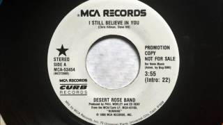 I Still Believe In You , Desert Rose Band , 1988 45RPM