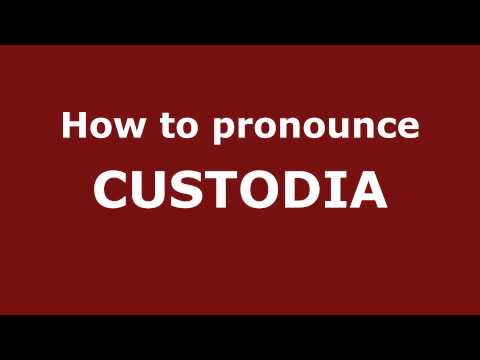 How to Pronounce CUSTODIA in Spanish - PronounceNames.com