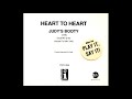 Heart To Heart Judy S Booty House Full Mix
