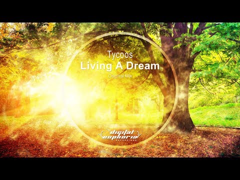 Tycoos - Living A Dream