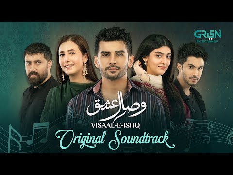 Visaal E Ishq { Original Soundtrack } 🎶 Singer : Ahmed Jahanzeb | Green TV Entertainment