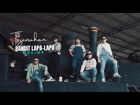 Bandit Lapa-Lapa - Maxima Lirik Dan Arti Lagu