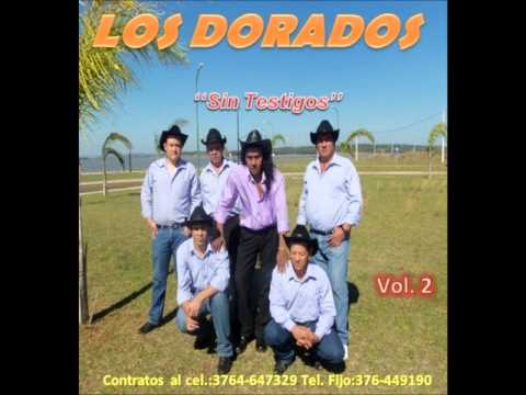 Banda Los Dorados - Garupá Mnes  Cd Completo Vol. 2