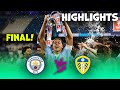 Manchester City U18 v Leeds United - FA Youth Cup Final - Highlights 10-05-2024
