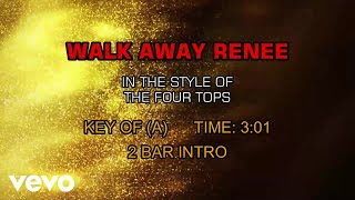 The Four Tops - Walk Away Renee (Karaoke)